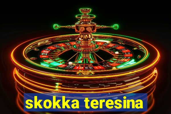 skokka teresina